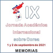 IX Jornada Academica Internacional sobre Corea