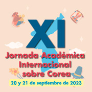 XI Jornada Academica Internacional sobre Corea