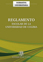 Reglamento escolar de la Universidad de Colima